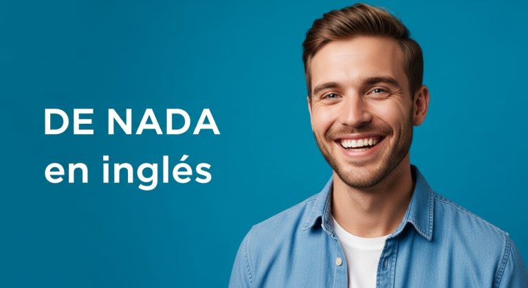 De nada en inglés